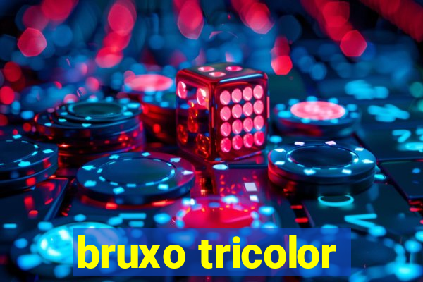 bruxo tricolor